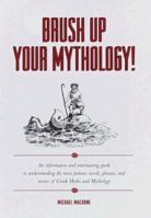 By Jove! Brush Up Your Mythology 0062700235 Book Cover