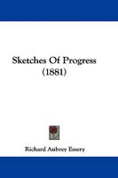 Sketches Of Progress 1104468069 Book Cover
