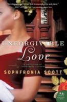 Unforgivable Love: A Retelling of Dangerous Liaisons 0062655655 Book Cover