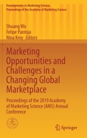 Marketing Opportunities and Challenges in a Changing Global Marketplace: Proceedings of the 2019 Academy of Marketing Science 3030391647 Book Cover