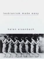 Lesbianism Made Easy 0517704757 Book Cover