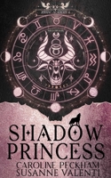 Shadow Princess 1916926061 Book Cover