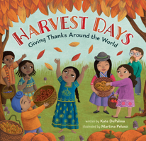 Harvest Days: Giving Thanks Around the World 1646866274 Book Cover