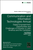 Communication and Information Technologies Annual: Digital Empowerment: Opportunities and Challenges of Inclusion in Latin America and the Caribbean 1786354829 Book Cover