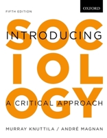 Introducing Sociology: A Critical Approach 0195439821 Book Cover