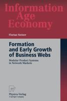 Formation and Early Growth of Business Webs: Modular Product Systems in Network Markets 3790815527 Book Cover