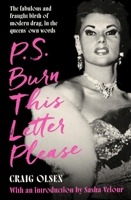 P.S. Burn This Letter Please 0751585912 Book Cover