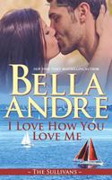 I Love How You Love Me 1938127560 Book Cover