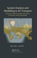 System Analysis and Modelling in Air Transport: Demand, Capacity, Quality of Services, Economic, and Sustainability 0367321602 Book Cover