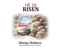 He Is Risen 0942507630 Book Cover