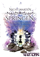 Nicht warten, springen: Die Froschkönigin auf Reisen (German Edition) 3384796926 Book Cover