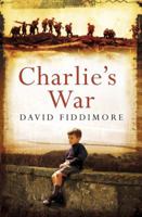 Charlie's War 0330446568 Book Cover