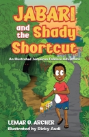 Jabari and the Shady Shortcut 9768266473 Book Cover