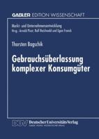 Gebrauchsuberlassung Komplexer Konsumguter: Eine Okonomische Analyse 3824468875 Book Cover