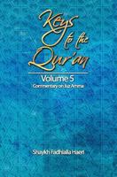 Keys to the Qur'an: Volume 5: Commentary on Juz Amma 1928329047 Book Cover