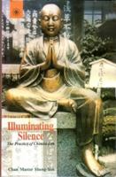 Illuminating Silence: The Practice of Chinese Zen 8178221160 Book Cover