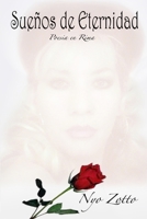 Sueños de Eternidad 143572710X Book Cover