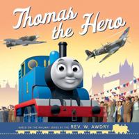 Thomas The Hero 1405296755 Book Cover