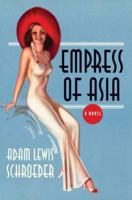 Empress of Asia 0312376405 Book Cover