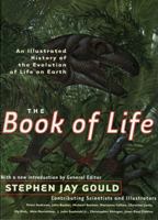 The Book of Life: An Illustrated History of the Evolution of Life on Earth 0393050033 Book Cover
