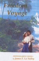 Freedom Voyage 151176855X Book Cover