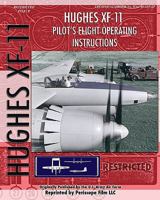 Hughes Xf-11 Pilot's Flight Operating Instructions 1935327798 Book Cover