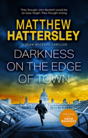 Darkness on the Edge of Town (The John Beckett) 1036700828 Book Cover