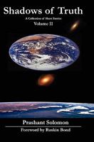 Shadows Of Truth: A Collection Of Short Stories 1438200099 Book Cover