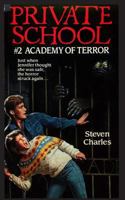 Private School #2, Academy of Terror 1596875615 Book Cover