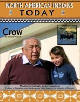 Crow (North American Indians Today) 1590846699 Book Cover