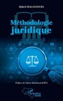 Méthodologie juridique (Harmattan Guinée) 2336503700 Book Cover