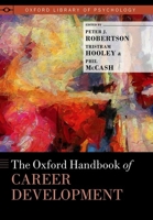 The Oxford Handbook of Career Development 0190069708 Book Cover