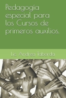 Pedagogía especial para los Cursos de primeros auxilios. B091F5Q2KL Book Cover