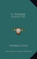 Il podere 148279733X Book Cover