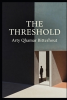 The Threshold: A Novel B0HBJB3DHV Book Cover