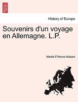 Souvenirs D'Un Voyage En Allemagne Deuxia]me A(c)Dition 1241409137 Book Cover