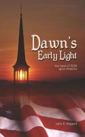 Dawn's Early Light 1940609593 Book Cover