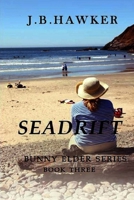 Seadrift 1438220529 Book Cover