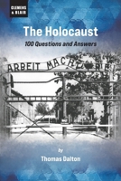 The Holocaust: 100 Questions and Answers 1963143159 Book Cover