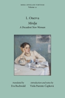 Mirdja: A Decadent New Woman (Jewelled Tortoise) 1839541245 Book Cover