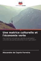 Une matrice culturelle et l'économie verte (French Edition) 6208411327 Book Cover