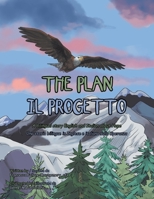 The Plan: A Bilingual Story English and Italian About Hope 1669828220 Book Cover