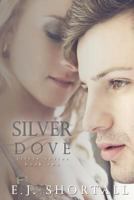 Silver Dove 1502526190 Book Cover
