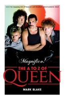 Magnifico!: The A to Z of Queen 1788705734 Book Cover