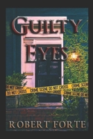 GUILTY EYES B08SGN12HL Book Cover