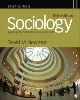 Sociology: Exploring the Architecture of Everyday Life, Brief Version [with Korgen's Contemporary Readings in Sociology] 1506345859 Book Cover
