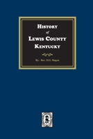 History of Lewis County, Kentucky 1639141359 Book Cover