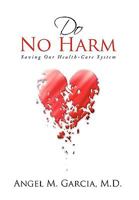 Do No Harm 1450093329 Book Cover