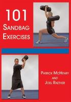 101 Sandbag Exercises 1606790676 Book Cover