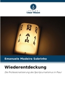 Wiederentdeckung (German Edition) 6207201701 Book Cover